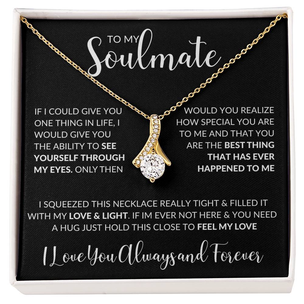 To My Soulmate necklace